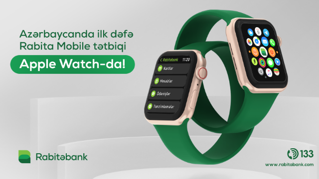 Rabitəbankdan daha bir ilk - artıq “Apple Watch”da! 